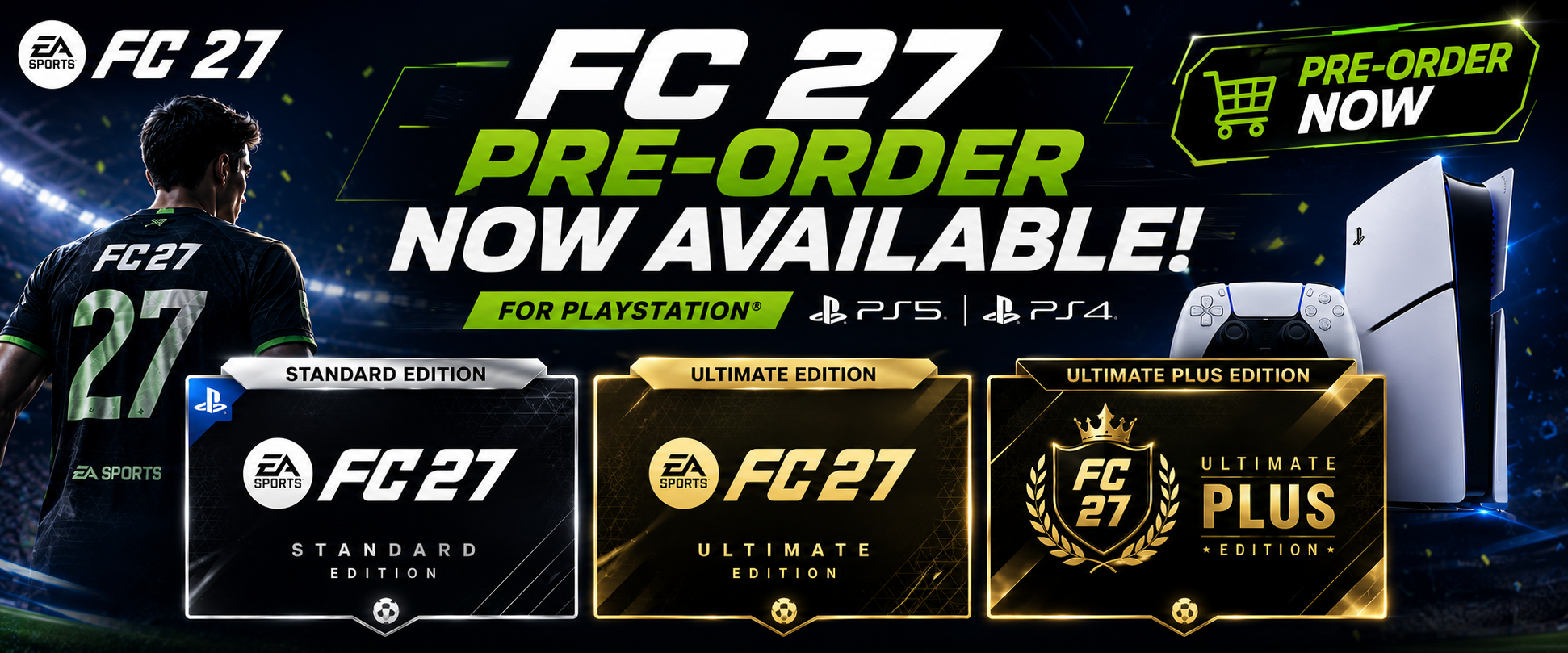 FC 27 - PRE-ORDER NOW بافضل الاسعار